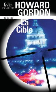 LA CIBLE | 9782070465385 | GORDON HOWARD | Llibres Parcir | Llibreria Parcir | Llibreria online de Manresa | Comprar llibres en català i castellà online