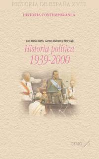 HISTORIA POLITICA 1939 2000 | 9788470903199 | Llibres Parcir | Llibreria Parcir | Llibreria online de Manresa | Comprar llibres en català i castellà online