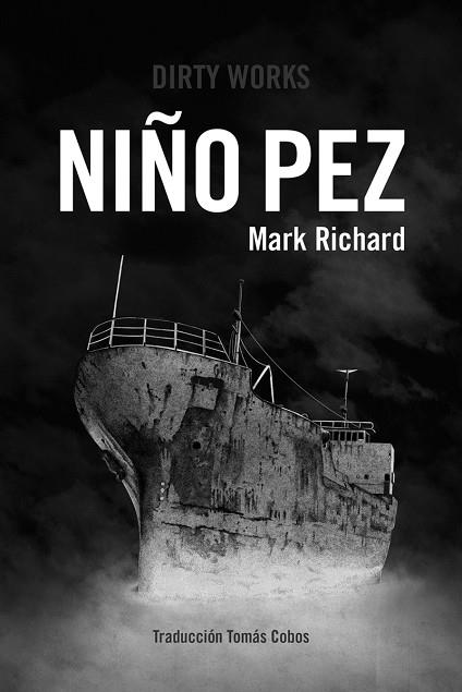 NIÑO PEZ | 9788412112863 | RICHARD, MARK | Llibres Parcir | Llibreria Parcir | Llibreria online de Manresa | Comprar llibres en català i castellà online