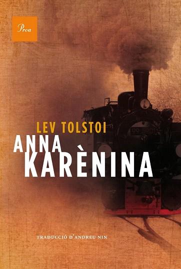 ANNA KARÈNINA | 9788475884196 | LIEV N. TOLSTÓI | Llibres Parcir | Llibreria Parcir | Llibreria online de Manresa | Comprar llibres en català i castellà online