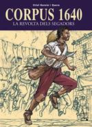 CORPUS 1640 REVOLTA DELS SEGADORS | 9788421830918 | GARCIA I QUERA | Llibres Parcir | Llibreria Parcir | Llibreria online de Manresa | Comprar llibres en català i castellà online