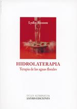 HIDROLATERAPIA | 9782930353968 | BOSSON, LYDIA | Llibres Parcir | Llibreria Parcir | Llibreria online de Manresa | Comprar llibres en català i castellà online