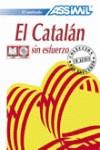 METODO ASSIMIL CATALAN SIN ESFUERZO 1 LIBRO + 4 CD AUDIO | 9782700520927 | ASSIMIL | Llibres Parcir | Llibreria Parcir | Llibreria online de Manresa | Comprar llibres en català i castellà online