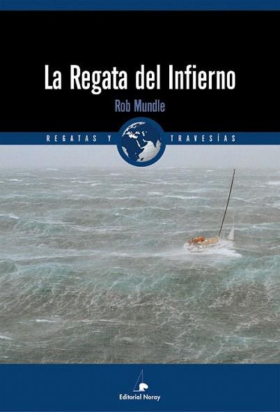 REGATA DEL INFIERNO | 9788474861211 | MUNDLE | Llibres Parcir | Llibreria Parcir | Llibreria online de Manresa | Comprar llibres en català i castellà online