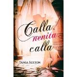 CALLA NENITA CALLA | PODI133530 | SEXTON  TANIA | Llibres Parcir | Llibreria Parcir | Llibreria online de Manresa | Comprar llibres en català i castellà online