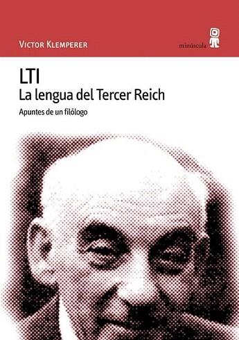 LTI LA LENGUA DEL TERCER REICH | 9788495587077 | KLEMPERER | Llibres Parcir | Llibreria Parcir | Llibreria online de Manresa | Comprar llibres en català i castellà online