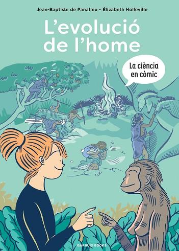 L'EVOLUCIÓ DE L'HOME | 9788419393418 | DE PANAFIEU, JEAN-BAPTISTE/HOLLEVILLE, ÉLIZABETH | Llibres Parcir | Llibreria Parcir | Llibreria online de Manresa | Comprar llibres en català i castellà online