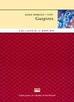 GUSPIRES | 9788484155324 | BERMUDO I FONT ROSER | Llibres Parcir | Llibreria Parcir | Llibreria online de Manresa | Comprar llibres en català i castellà online