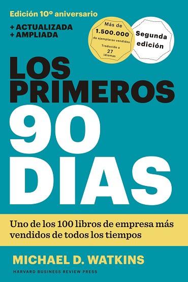 LOS PRIMEROS 90 DÍAS | 9788494606618 | WATKINS, MICHAEL D. | Llibres Parcir | Llibreria Parcir | Llibreria online de Manresa | Comprar llibres en català i castellà online