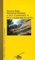 ALT CONGOST A PEU I AMB BICICLETA | 9788484151142 | ROMA | Llibres Parcir | Librería Parcir | Librería online de Manresa | Comprar libros en catalán y castellano online