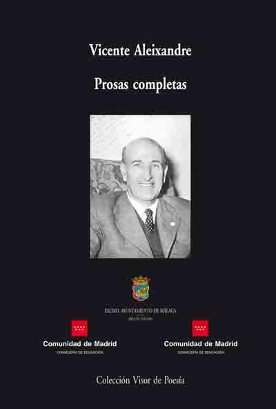 PROSAS COMPLETAS coleccion visor de poesia | 9788475229584 | ALEIXANDRE VICENTE | Llibres Parcir | Llibreria Parcir | Llibreria online de Manresa | Comprar llibres en català i castellà online