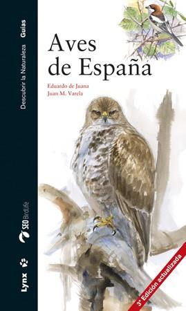 AVES DE ESPAÑA | 9788494189289 | DE JUANA, EDUARDO | Llibres Parcir | Llibreria Parcir | Llibreria online de Manresa | Comprar llibres en català i castellà online