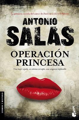 OPERACIÓN PRINCESA | 9788499984483 | SALAS, ANTONIO | Llibres Parcir | Llibreria Parcir | Llibreria online de Manresa | Comprar llibres en català i castellà online