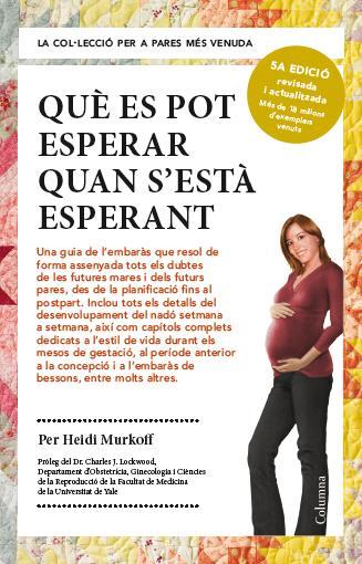 QUÈ ES POT ESPERAR QUAN S'ESTÀ ESPERANT | 9788466418232 | HEIDI MURKOFF | Llibres Parcir | Llibreria Parcir | Llibreria online de Manresa | Comprar llibres en català i castellà online