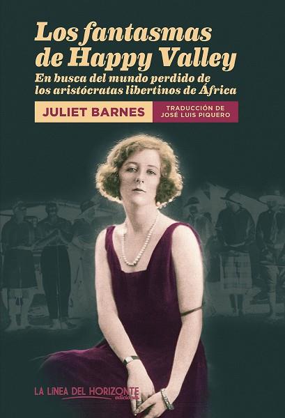 LOS FANTASMAS DE HAPPY VALLEY | 9788412747560 | BARNES, JULIET | Llibres Parcir | Llibreria Parcir | Llibreria online de Manresa | Comprar llibres en català i castellà online