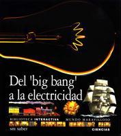 BIG BANG A LA ELECTRICIDAD CASTELLANO | 9788434842090 | BIBLIOTECA INTERACTIVA | Llibres Parcir | Llibreria Parcir | Llibreria online de Manresa | Comprar llibres en català i castellà online