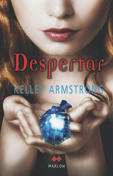 DESPERTAR | 9788492472239 | KELLEY ARMSTRONG | Llibres Parcir | Llibreria Parcir | Llibreria online de Manresa | Comprar llibres en català i castellà online