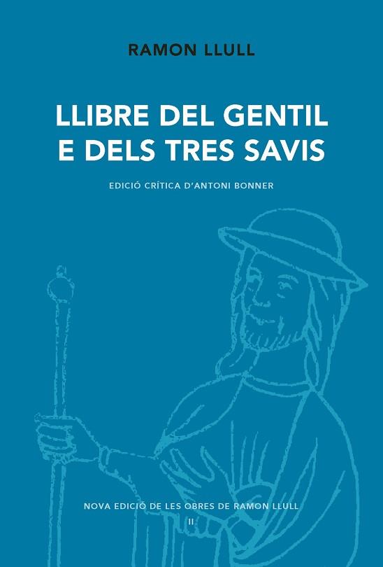 LLIBRE DEL GENTIL E DELS TRES AVIS | 9788498838077 | LLULL, RAMON/BONNER, ANTONI | Llibres Parcir | Llibreria Parcir | Llibreria online de Manresa | Comprar llibres en català i castellà online