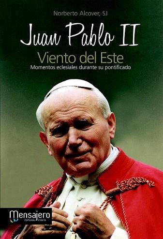 JUAN PABLO II VIENTO DEL ESTE | 9788427132504 | Llibres Parcir | Llibreria Parcir | Llibreria online de Manresa | Comprar llibres en català i castellà online