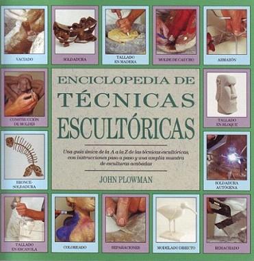 ENCICLOPEDIA TECNICA ESCULTORICA | 9788486673567 | PLOWMAN | Llibres Parcir | Llibreria Parcir | Llibreria online de Manresa | Comprar llibres en català i castellà online