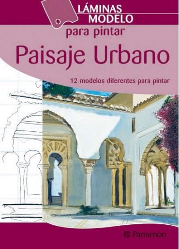 LAMINAS MODELO PARA PINTAR PAISAJE URBANO | 9788434228054 | Llibres Parcir | Llibreria Parcir | Llibreria online de Manresa | Comprar llibres en català i castellà online