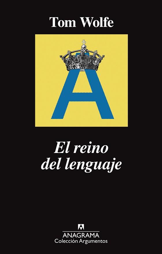 EL REINO DEL LENGUAJE | 9788433964243 | WOLFE, TOM | Llibres Parcir | Llibreria Parcir | Llibreria online de Manresa | Comprar llibres en català i castellà online