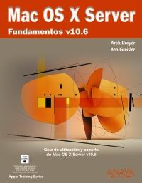 MAC OS X SERVER fundamentos v 10,6 | 9788441526716 | AREK DREYER BEN GREISLER | Llibres Parcir | Llibreria Parcir | Llibreria online de Manresa | Comprar llibres en català i castellà online