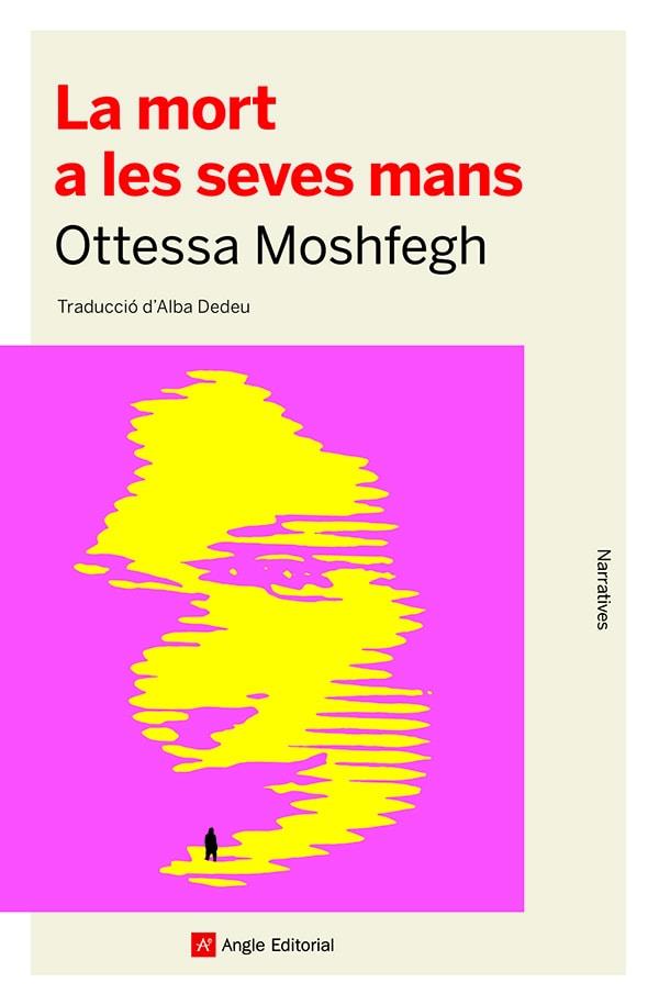 LA MORT A LES SEVES MANS | 9788418197741 | MOSHFEGH, OTTESSA | Llibres Parcir | Llibreria Parcir | Llibreria online de Manresa | Comprar llibres en català i castellà online