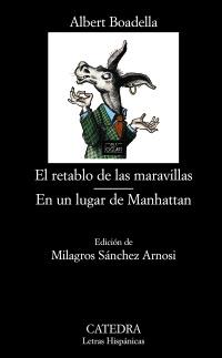 EL RETABLO DE LAS MARAVILLAS EN UN LUGAR DE MANHATTAN L His | 9788437628738 | ALBERT BOADELLA | Llibres Parcir | Llibreria Parcir | Llibreria online de Manresa | Comprar llibres en català i castellà online