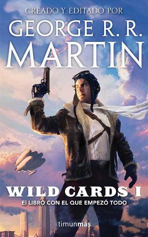 WILD CARDS 1 | 9788448008420 | VARIOS AUTORES/GEORGE R. R. MARTIN | Llibres Parcir | Llibreria Parcir | Llibreria online de Manresa | Comprar llibres en català i castellà online