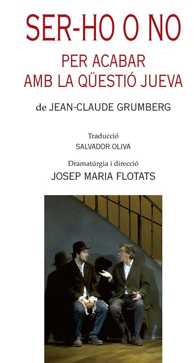 SER-HO O NO. PER ACABAR AMB LA QUESTIO JUEVA | 9788499756844 | GRUMBERG, JEAN-CLAUDE | Llibres Parcir | Llibreria Parcir | Llibreria online de Manresa | Comprar llibres en català i castellà online