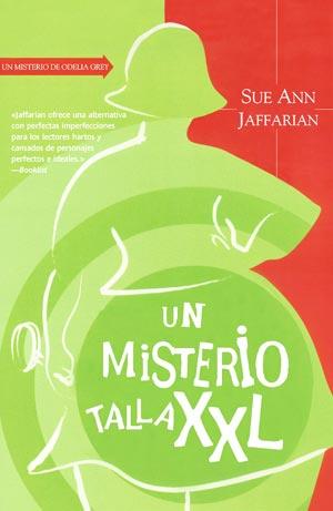 UN MISTERIO TALLA XXL | 9788498006414 | SUE ANN JAFFARIAN | Llibres Parcir | Llibreria Parcir | Llibreria online de Manresa | Comprar llibres en català i castellà online