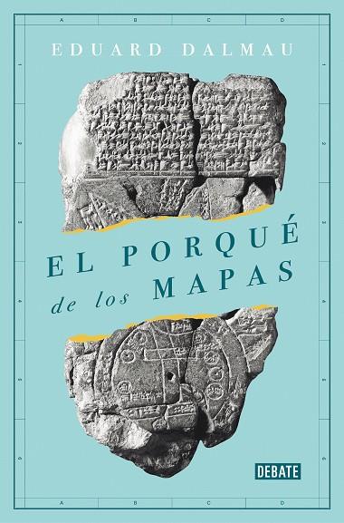 EL PORQUÉ DE LOS MAPAS | 9788418006173 | DALMAU, EDUARD | Llibres Parcir | Llibreria Parcir | Llibreria online de Manresa | Comprar llibres en català i castellà online