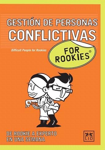 GESTION DE PERSONAS CONFLICTIVAS for rookies | 9788483561652 | Llibres Parcir | Llibreria Parcir | Llibreria online de Manresa | Comprar llibres en català i castellà online