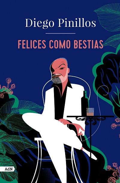 FELICES COMO BESTIAS (ADN) | 9788411481540 | PINILLOS, DIEGO | Llibres Parcir | Llibreria Parcir | Llibreria online de Manresa | Comprar llibres en català i castellà online