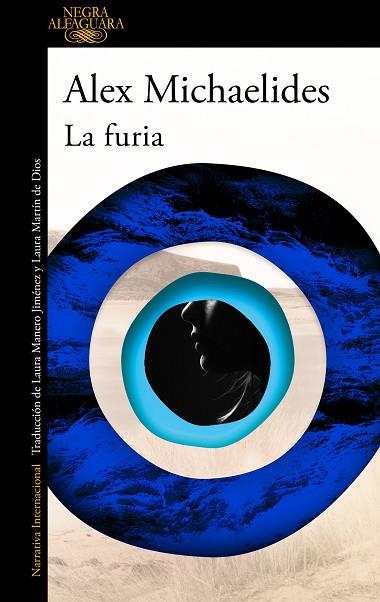 LA FURIA | 9788420468563 | MICHAELIDES, ALEX | Llibres Parcir | Librería Parcir | Librería online de Manresa | Comprar libros en catalán y castellano online