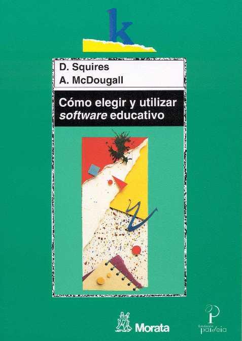 COMO ELEGIR UTILIZAR SOFTWARE EDUCATIVO | 9788471124180 | SQUIRES | Llibres Parcir | Llibreria Parcir | Llibreria online de Manresa | Comprar llibres en català i castellà online