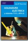 SOLDADURA ELECTRICA | 9788428307420 | RIVAS 07000262 | Llibres Parcir | Llibreria Parcir | Llibreria online de Manresa | Comprar llibres en català i castellà online