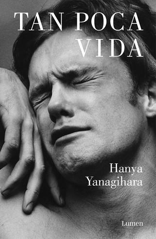 TAN POCA VIDA | 9788426403278 | YANAGIHARA, HANYA | Llibres Parcir | Llibreria Parcir | Llibreria online de Manresa | Comprar llibres en català i castellà online