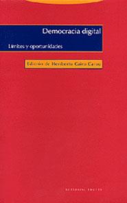 DEMOCRACIA DIGITAL | 9788481645491 | CAIRO CAROU HERIBERTO | Llibres Parcir | Llibreria Parcir | Llibreria online de Manresa | Comprar llibres en català i castellà online