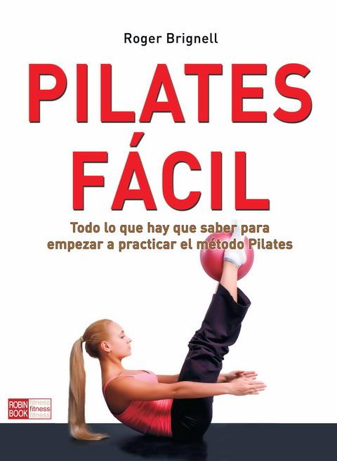 PILATES GUIA PARA PRINCIPIANTES | 9788479277352 | BRIGNELL | Llibres Parcir | Llibreria Parcir | Llibreria online de Manresa | Comprar llibres en català i castellà online