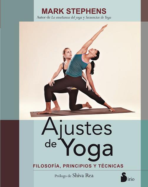 AJUSTES DE YOGA. FILOSOFIA, PRINCIPIOS Y TECNICAS | 9788416579211 | STEPHENS, MARK | Llibres Parcir | Llibreria Parcir | Llibreria online de Manresa | Comprar llibres en català i castellà online