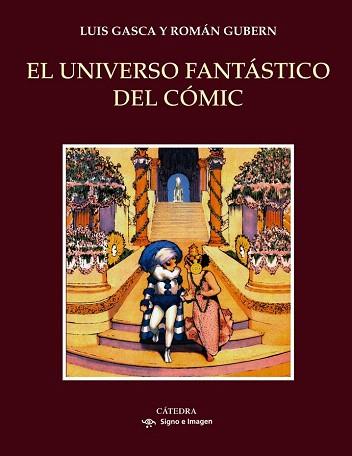 EL UNIVERSO FANTÁSTICO DEL CÓMIC | 9788437634395 | GASCA, LUIS/GUBERN, ROMÁN | Llibres Parcir | Llibreria Parcir | Llibreria online de Manresa | Comprar llibres en català i castellà online