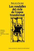 RONDALLES CICLE DE L'ESPOS TRANSFORMAT | 9788478262861 | MARIA DE LA PAU JANER | Llibres Parcir | Llibreria Parcir | Llibreria online de Manresa | Comprar llibres en català i castellà online