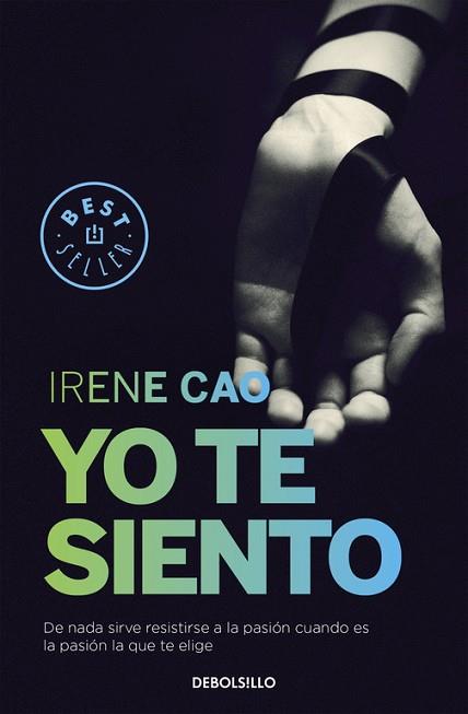 YO TE SIENTO (TRILOGÍA DE LOS SENTIDOS 2) | 9788466331739 | CAO, IRENE | Llibres Parcir | Llibreria Parcir | Llibreria online de Manresa | Comprar llibres en català i castellà online