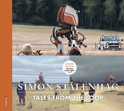 HISTORIAS DEL BUCLE. TALES FROM THE LOOP | 9788417771164 | STÅLENHAG, SIMON | Llibres Parcir | Llibreria Parcir | Llibreria online de Manresa | Comprar llibres en català i castellà online