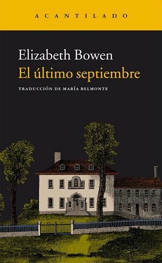 EL ÚLTIMO SEPTIEMBRE | 9788415689904 | BOWEN, ELIZABETH | Llibres Parcir | Llibreria Parcir | Llibreria online de Manresa | Comprar llibres en català i castellà online