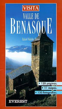 VISITA VALLE DE BENASQUE | 9788424141134 | RAFAEL VIDALLER | Llibres Parcir | Llibreria Parcir | Llibreria online de Manresa | Comprar llibres en català i castellà online