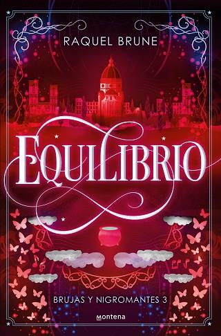 EQUILIBRIO (BRUJAS Y NIGROMANTES 3) | 9788419848796 | BRUNE, RAQUEL | Llibres Parcir | Llibreria Parcir | Llibreria online de Manresa | Comprar llibres en català i castellà online