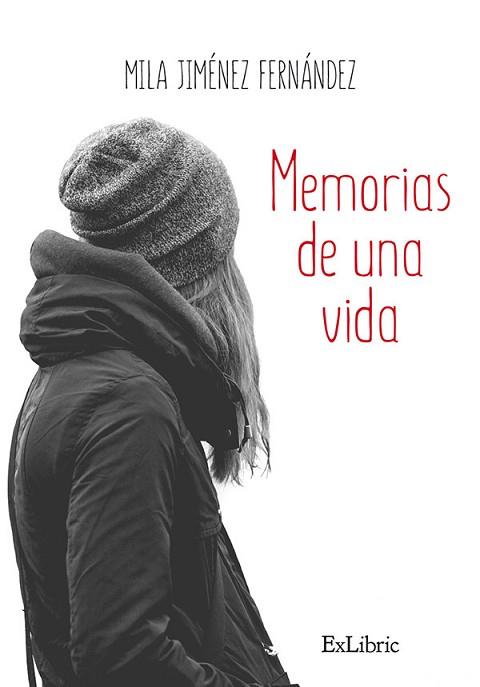 MEMORIAS DE UNA VIDA | PODI84387 | MILA JIMÉNEZ FERNÁNDEZ | Llibres Parcir | Llibreria Parcir | Llibreria online de Manresa | Comprar llibres en català i castellà online